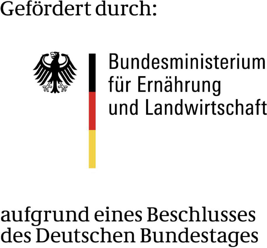 Funded by the German Federal Ministry of Food and Agriculture on the basis of a resolution of the German Bundestag